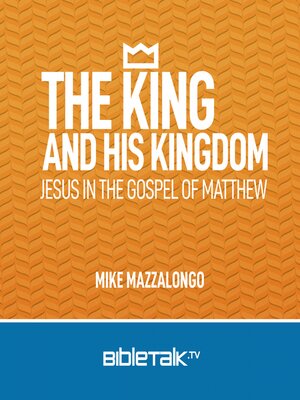 cover image of The King and His Kingdom